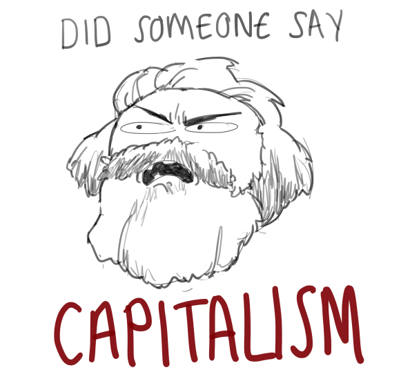 Did someone say capitalism